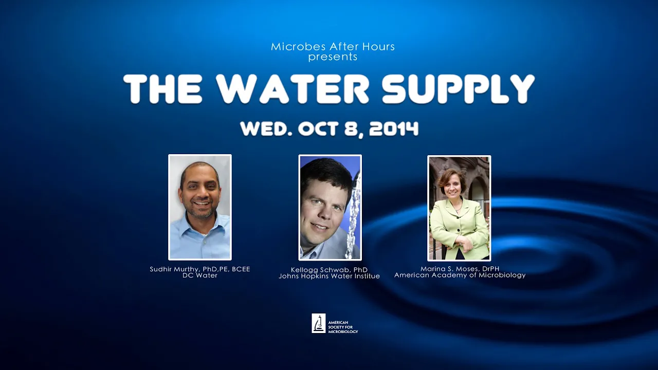 Microbes After Hours - The Water Supply