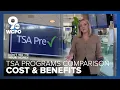 Should you use TSA PreCheck Global Entry or CLEAR