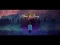 Download Lagu BTS (방탄소년단) - 'Blue \u0026 Grey' MV