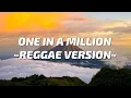 Lagu One In A Million - NeYo - (Reggae Version) 