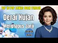 Download Lagu Derai Hujan Menghapus Janji - Lagu Pop Paling NOSTALGIA Di Indonesia