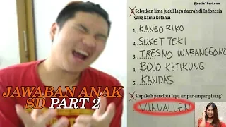 26 jawaban anak sd bikin ngakakk PART 2