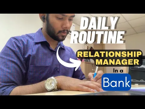 Download MP3 My Daily Routine as a banker || Relationship Manager / Solution Manager || The Wordly Guy