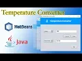 Java Swing Temperature Converter NetBeans IDE