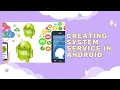 Android Framework - Create System Service in Android
