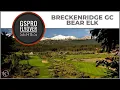 GSPro Course Flyover - Breckenridge Golf Club