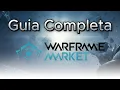 COMPLETE GUIDE on how to use WARFRAME MARKET quick and easy