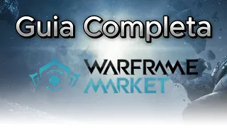 COMPLETE GUIDE on how to use WARFRAME MARKET quick and easy