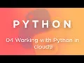 Working with Python in AWS Cloud9 IDE