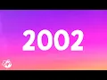 Download Lagu Anne Marie - 2002 (Lyrics)