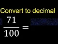 Convert to decimal How To Convert Decimals to Fractions