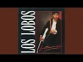 Los Lobos - La Bamba Radio/High Pitched