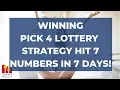 Winning Pick 4 Lottery System Hits 7 Days In A Row