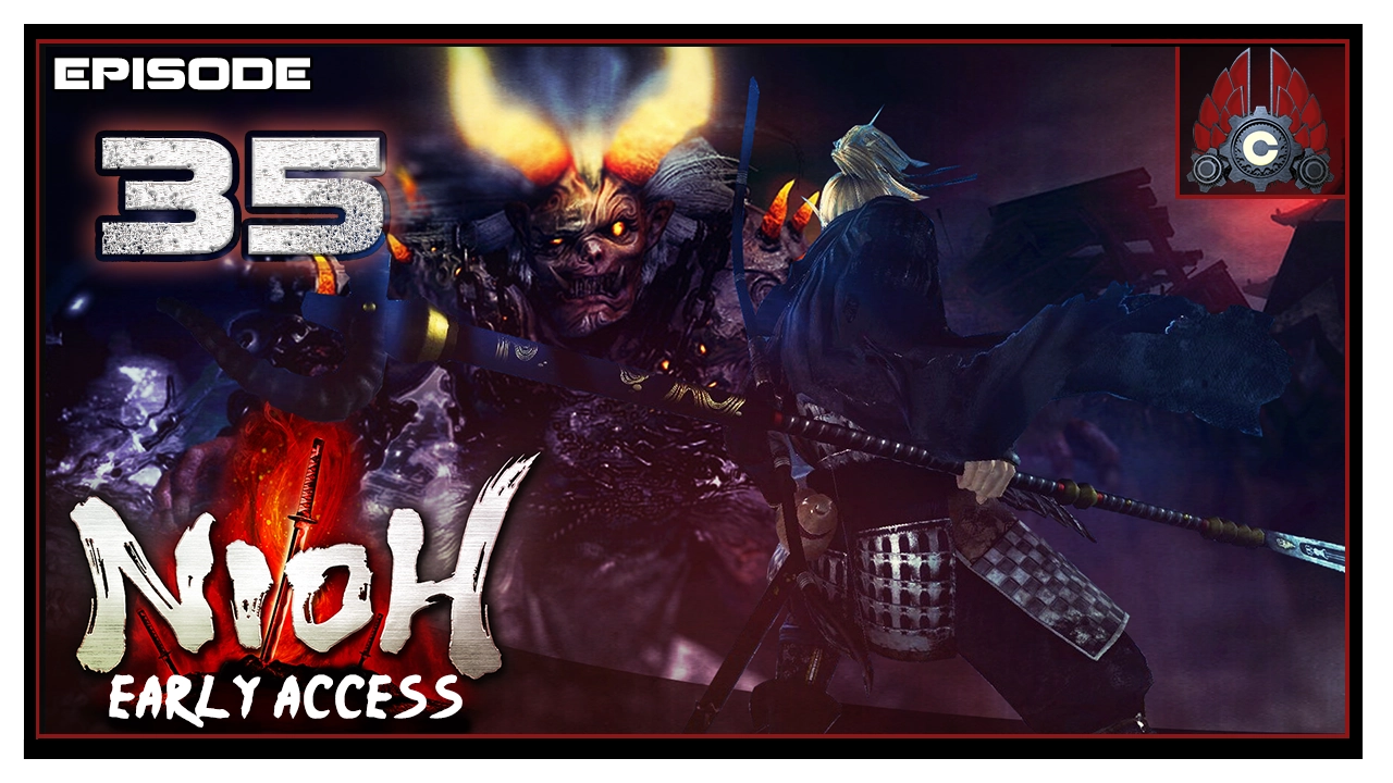 Let's Play Nioh Early Access (No Cutscenes) With CohhCarnage - Episode 35