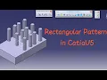 CatiaV5 How to use Rectangular pattern in catia explained in Hindi Anand Asawa