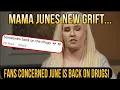 Mama June Desperate For Money New IG Post Has Fans Concerned She Is Back On Drugs