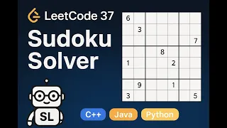 LeetCode 37 Sudoku Solver Best Solution Explained C Java Python Time Space Complexity