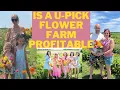What is a Upick Flower Farm Is it Profitable
