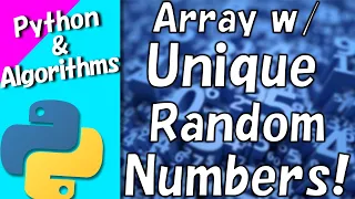 How to Fill an Array with Random Unique Numbers in Python