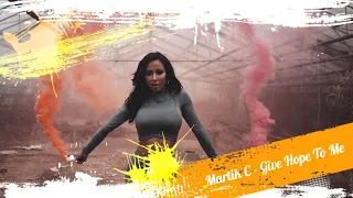 Download [Eurodance] Martik C - Give Hope To Me (Original Mix) MP3