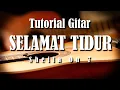 Lagu TUTORIAL GITAR (SHEILA ON 7 - SELAMAT TIDUR)