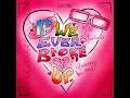 If We Ever Broke Up - Mae Stephens