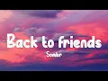 Download Lagu sombr - back to friends (Lyrics)