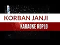 Download Lagu Korban Janji Karaoke Koplo