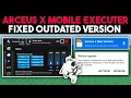 NEW Arceus X Mobile Executor Roblox Update Fixed Outdated Version Download Link 2026