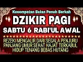 Download Lagu Dzikir Pagi Pembuka Rezeki Hari Sabtu| Doa Pembuka Rezeki Dari Segala Penjuru, Doa Pelunas Hutang