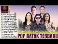 Download Lagu LAGU BATAK TERBARU 2025 - PLAYLIST POP BATAK ENAK DIDENGAR \u0026 BIKIN BAPER - VIRAL DI TIKTOK 2025