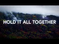 You Hold It All Together - Maverick City x UPPERROOM