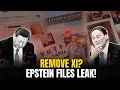 Remove Xi Jinping Epstein Files Coup Plot China s Elite Hidden Assets Secret Deals