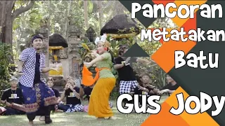 Download Pancoran Metatakan Batu - Gus Jody (Official Music Video) MP3