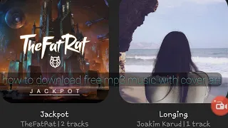 how to download free mp3 music with cover art