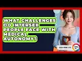 What Challenges Do Intersex People Face With Medical Autonomy - Queer Family Life