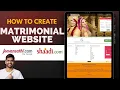 How to Make a Matrimonial Website like Shaadi com and jeevansathi com 2025