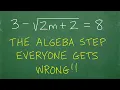 The Algebra Step that EVERYONE Gets WRONG