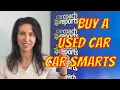Buying a Used Car with Car Smarts