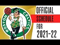 BOSTON CELTICS SCHEDULE 2021-2022 NBA SEASON