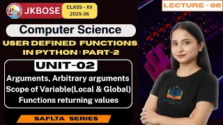 Lecture 6 Unit 2 User Defined Functions in Python Part 2 JKBOSE Class 12th Computer Science