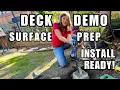 Deck Demo Surface Prep Ready for Installation