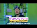 Download Lagu WEDANG PUTIH (NUNUNG ALVI) || COVER A.SEPTIAN PRATAMA || TARLING VIRAL 2025