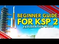 KSP 2 Tutorial for Beginners Exploration Mode How to COMPLETE Tier 1