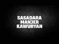 Download Lagu Sasadara Manjer Kawuryan | Ustad Abul Aswad Al Bayaty