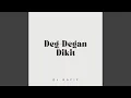 Download Lagu Deg-Degan Dikit