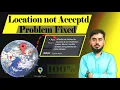 How to solve Google Map location not accepted problem Google maps approval
