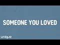 Lewis Capaldi - Someone You Loved