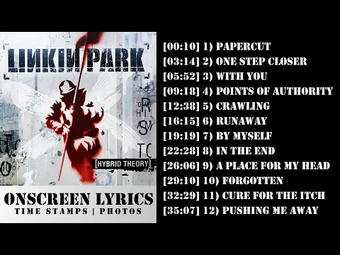 Download MP3 Linkin Park Hybrid Theory Full Album With Lyrics