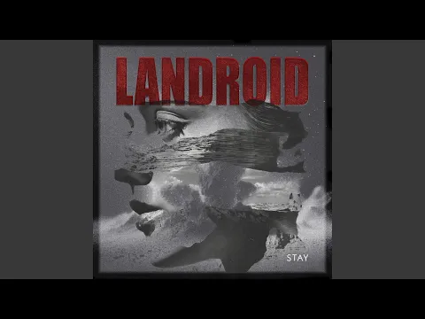 Landroid - Stay